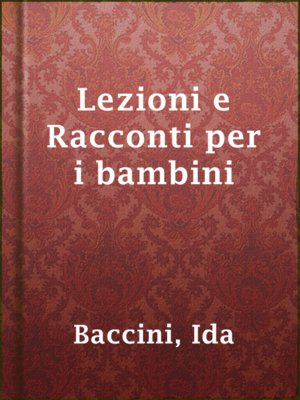 cover image of Lezioni e Racconti per i bambini